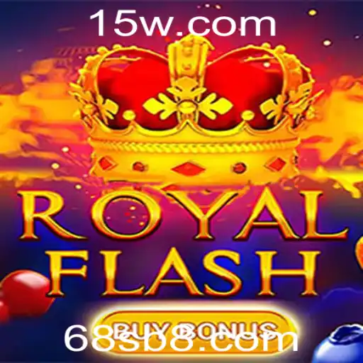 Explorando o Emocionante Jogo RoyalFlashBuyBonus: Regras e Estratégias